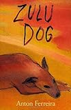 Zulu Dog