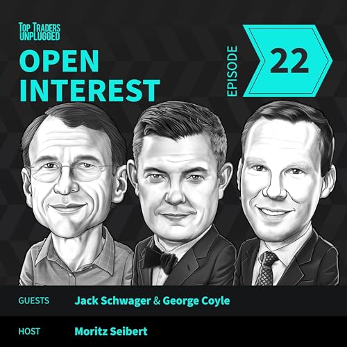 OI22: Inside the Next Generation Market Wizards ft. Jack Schwager & George Coyle