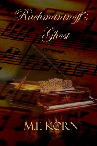 Rachmaninoff's Ghost 1492762709 Book Cover