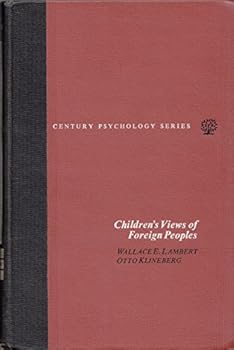 Hardcover Children's Views of Foreign Peoples: A Cross-National Study Book