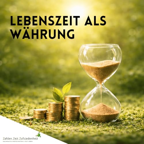 Lebenszeit als W&auml;hrung