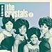 Da Doo Ron Ron: The Very Best of The Crystals