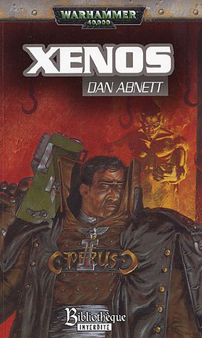 Télécharger La Trilogie Eisenhorn, Tome 1 : Xenos livre En ligne