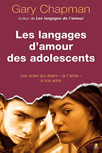Les langages d’amour des adolescents 2863143883 Book Cover