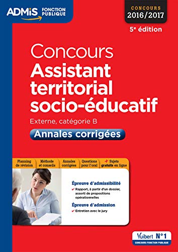 Télécharger Concours Assistant territorial socio-éducatif - Catégorie B - Annales corrigées - Concours 2016-2 livre En ligne