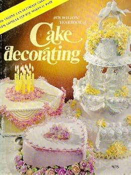 Paperback Wilton Yearbook of Cake Decorating - 1976 Book