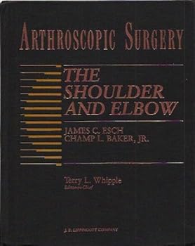 Hardcover Arthroscopic Surgery: The Shoulder and Elbow Book