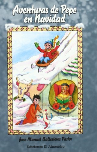 AVENTURAS DE PEPE EN NAVIDAD