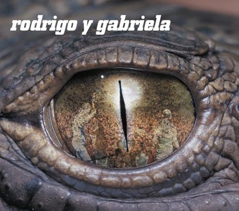 Rodrigo Y Gabriela Rodrigo Y Gabriela 輸入盤 ミュージック