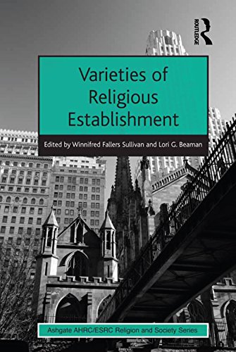 Varieties of Religious Establishment (AHRC/ESRC Religion and Society Series) (English Edition)