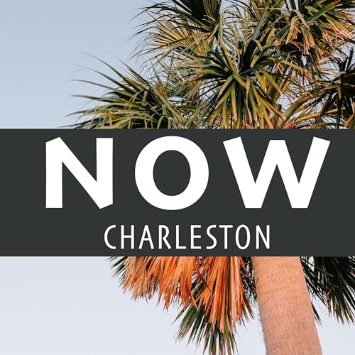 NOW Charleston Podcast Por NOW Charleston arte de portada
