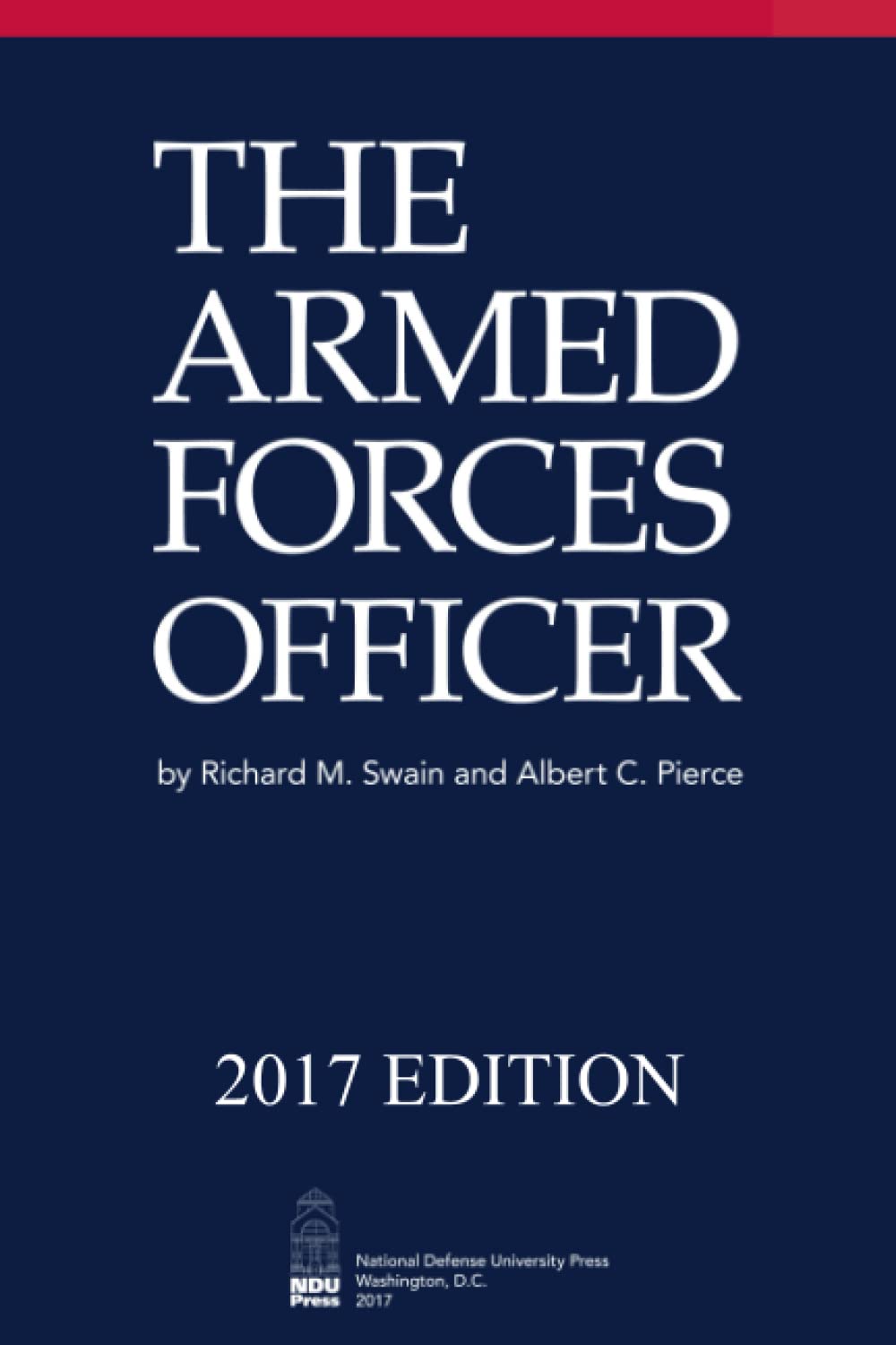 The Armed Forces Officer      Paperback – July 26, 2022