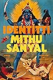  Identitti: A Novel