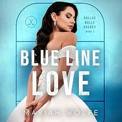Blue Line Love Audiobook By Mariah Wolfe cover art
