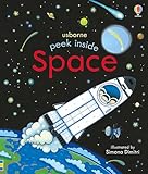 Peek Inside Space: A Lift-the-Flap Book About the Solar System, Moon, and Stars for Children (Ages 3-5)
