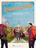Schmigadoon - Music from the Apple TV+ Original Series: Vocal Selections Songbook