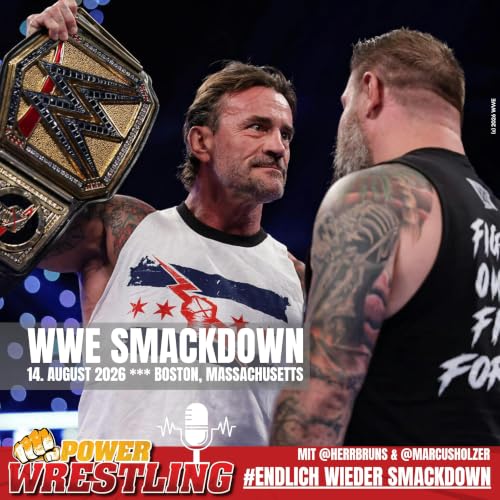 WWE SmackDown (14.8.26) REVIEW: Punk vs. Owens wird pers&ouml;nlich! 2 Titelwechsel! Wie geht es um den Frauen-Titel weiter?