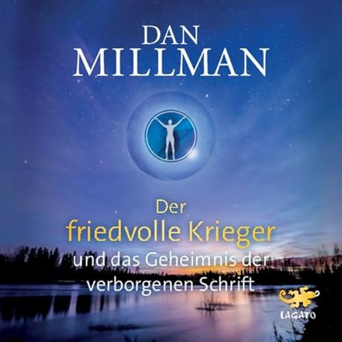 Der friedvolle Krieger und das Geheimnis der verborgenen Schrift Audiolivro Por Dan Millman capa