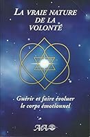 Vraie nature de la volonte 2920987011 Book Cover