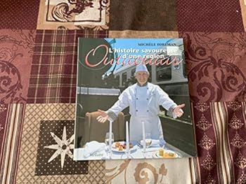 Paperback Histoire savoureuse r?gion Outaouais [French] Book