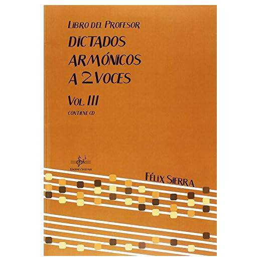 DICTADOS ARMÓNICOS A DOS VOCES 3: LIBRO DEL PROFESOR
