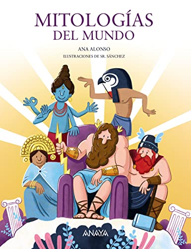 Mitologías Del Mundo Literatura Infantil - Mi Primer Libro Mitologías Del Mundo Literatura Infantil - Mi Primer Libro