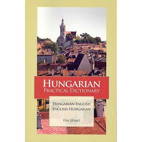 Hungarian-English/English-Hungarian Practical Dictionary