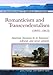 Romanticism And Transcendentalism: (1800-1860) (Background to American Literature)
