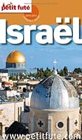 ISRAEL 2013-2014 PETIT FUTE 2746959666 Book Cover