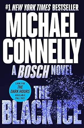 The Black Ice (A Harry Bosch Novel, 2)