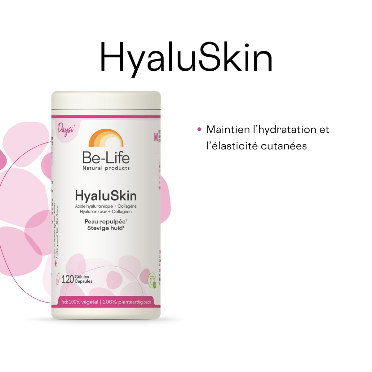 BE-LIFE | HYALUSKIN | Complément alimentaire | Peau | Hydratation | Réduit l'apparence des rides | Acide hyaluronique & collagène | 120 Gélules