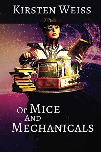 Of Mice and Mechanicals