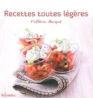 Recettes toutes légères 275403613X Book Cover