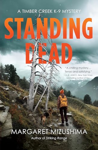 Standing Dead (A Timber Creek K-9 Mystery)