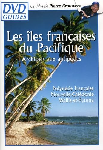 DVD Guides - Îles Françaises du Pacifique [DVD]