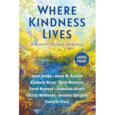 Where Kindness Lives