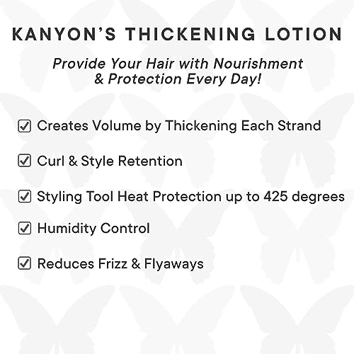 Kanyon Thickening Lotion 6.7 Oz For Thicker Fuller Hair – Style Curl Retention – Volume Root Booster – Heat Protection – Anti-Frizz – Hair Conditioning – Vegan – Usa Made #TOP1