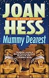 Mummy Dearest: A Claire Malloy Mystery (Claire Malloy Mysteries Book 17)