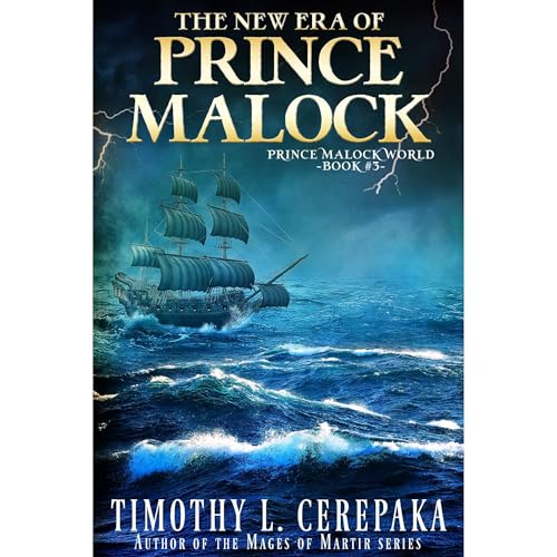 The New Era of Prince Malock Audiolibro Por Timothy L. Cerepaka arte de portada
