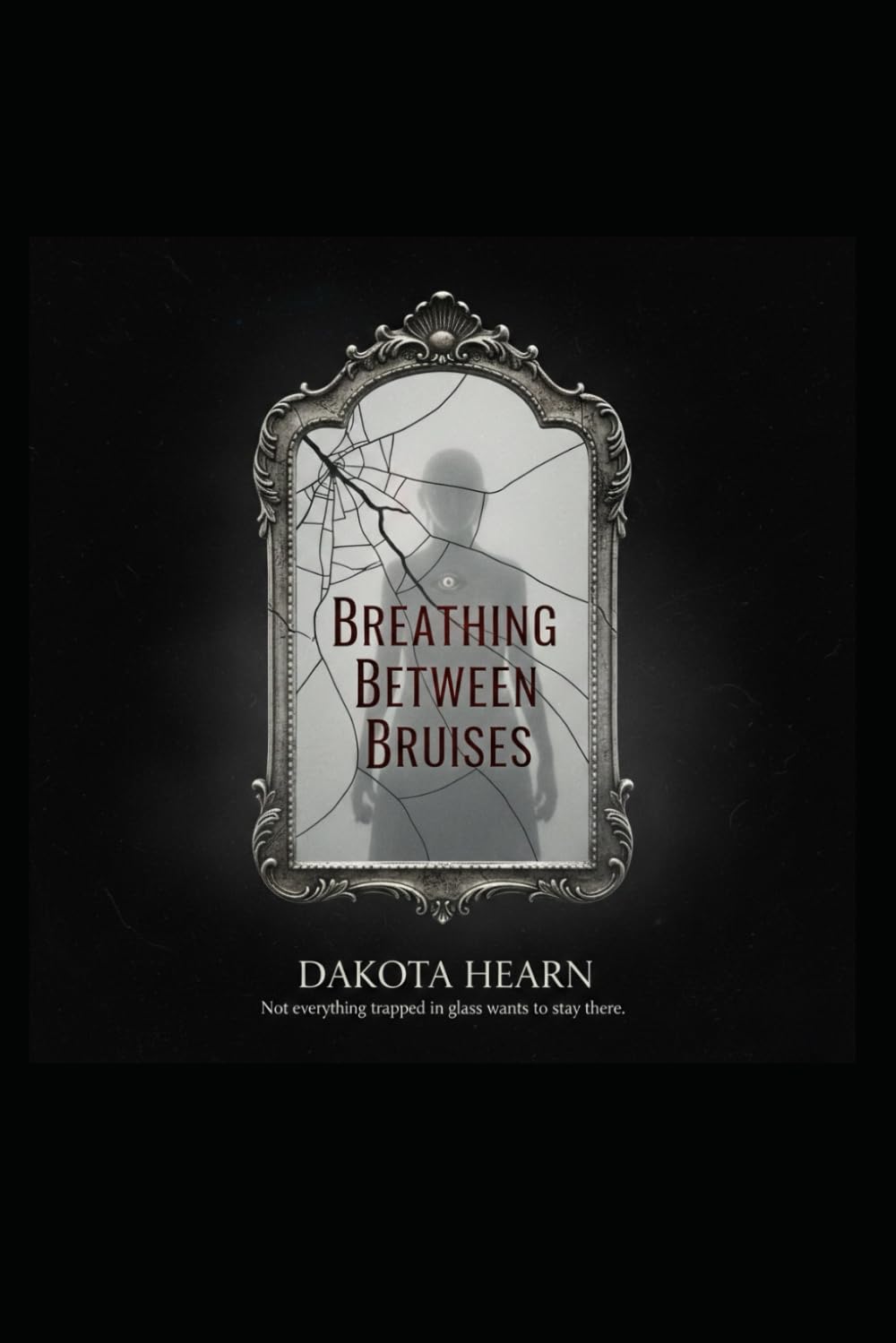 Breathing Between Bruises.: Not everything trapped in glass wants to stay there.