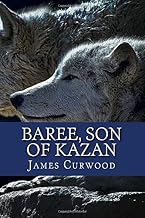 Baree, Son of Kazan
