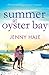 Summer at Oyster Bay: A heart-warming summer romance