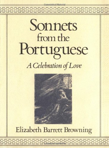 Sonnets from the Portuguese: A Celebration of L... B00E84HIMW Book Cover