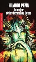La mujer de los hermanos Reyna 6073105916 Book Cover