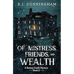 Of Mistress, Friends, and Wealth Audiolibro Por S.J. Cunningham arte de portada