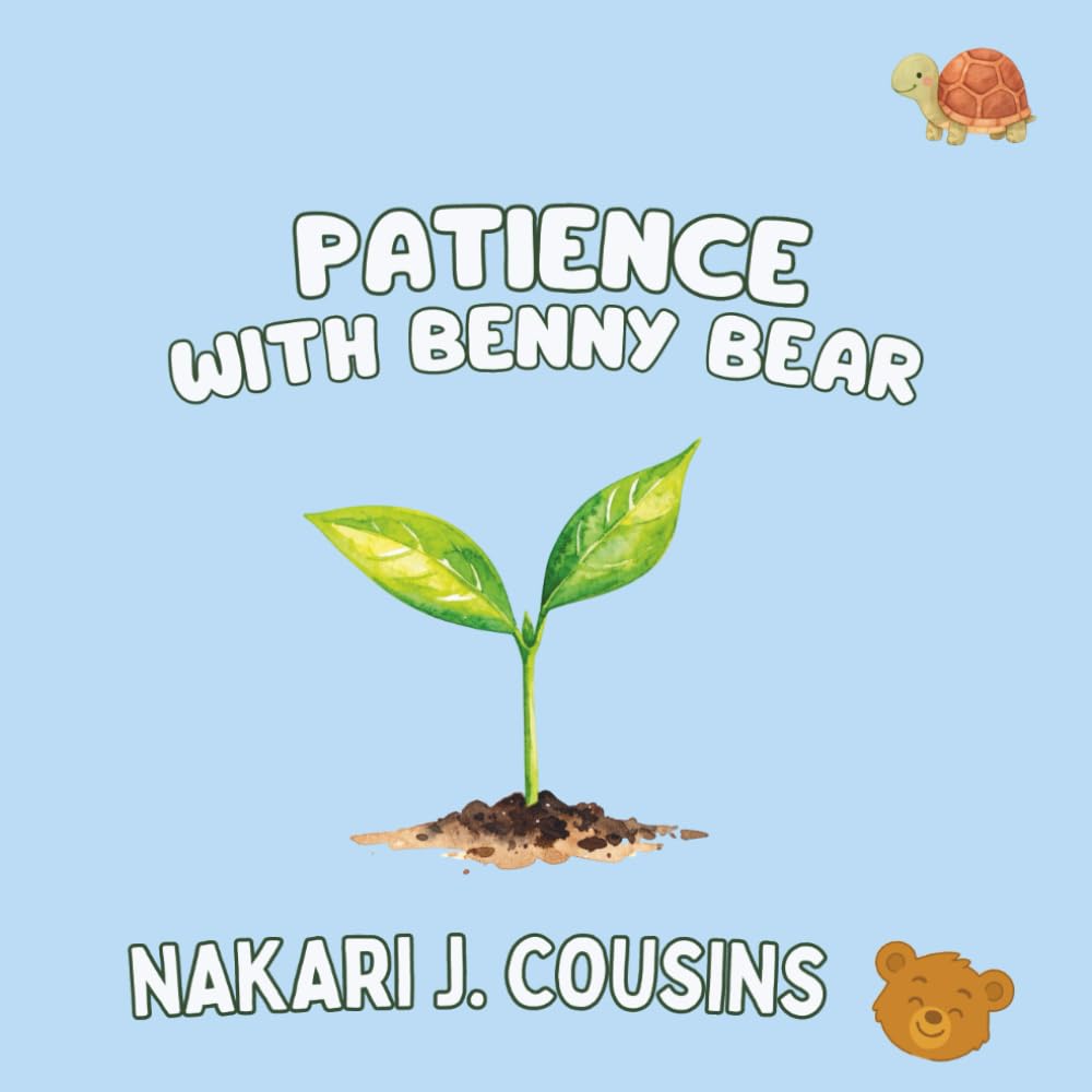 Patience with Benny Bear (Benny Bear's Pawsome Lessons)