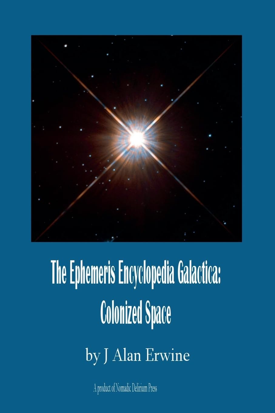 The Ephemeris Encyclopedia Galactica: Colonized Space
