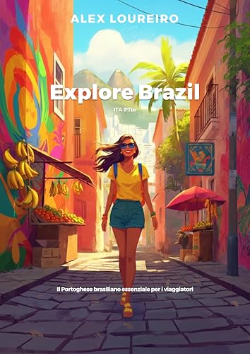 Explore Brazil: Il Portoghese brasiliano essenziale per i viaggiator