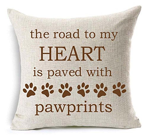 WePurchase Brown Words The Road to My Heart is Paved with Pawprints Quote