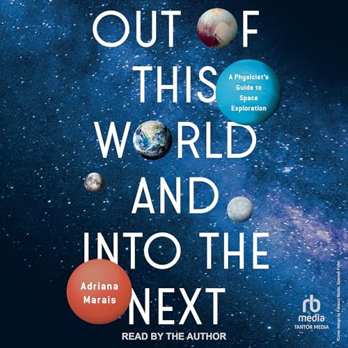 Out of This World and Into the Next by Adriana Marais episode artwork